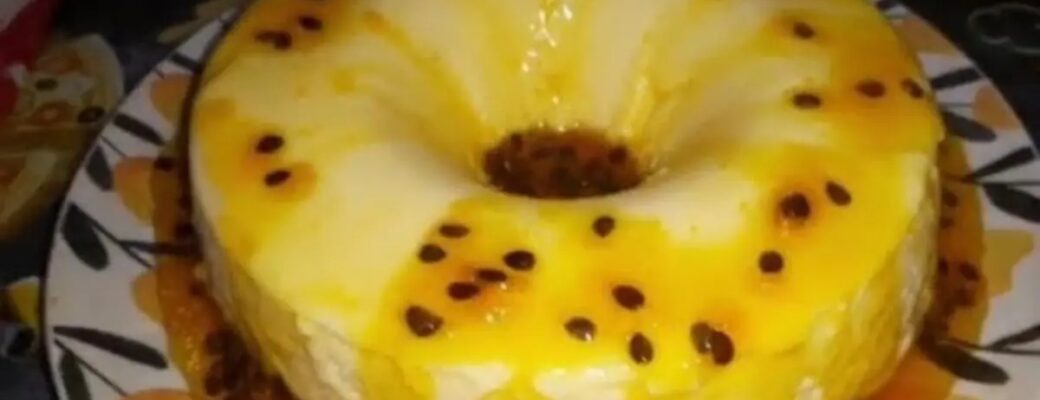 Pudim De Maracujá Sem Forno Decorado Com Calda...